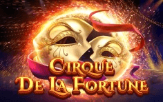 CIRQUE DE LA FORTUNE