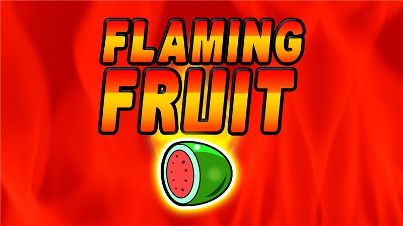 Flaming Fruit main thumbnail