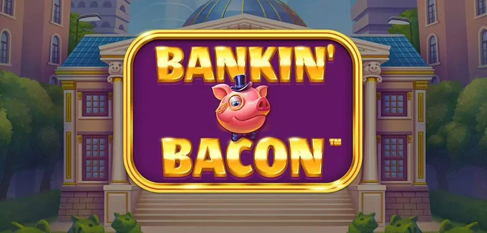Bankin' Bacon main thumbnail