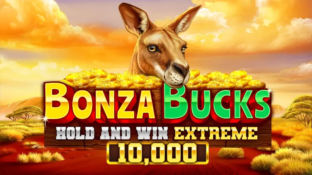 Bonza Bucks: Hold and Win Extreme 10,000