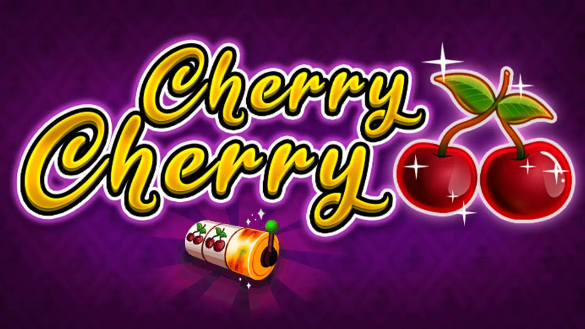Cherry Cherry