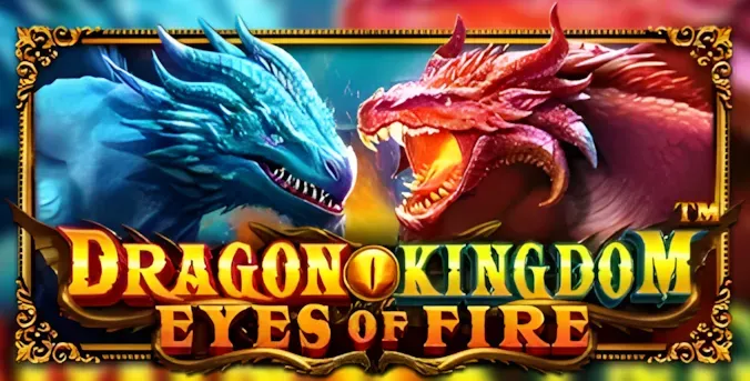 Dragon Kingdom - Eyes of Fire