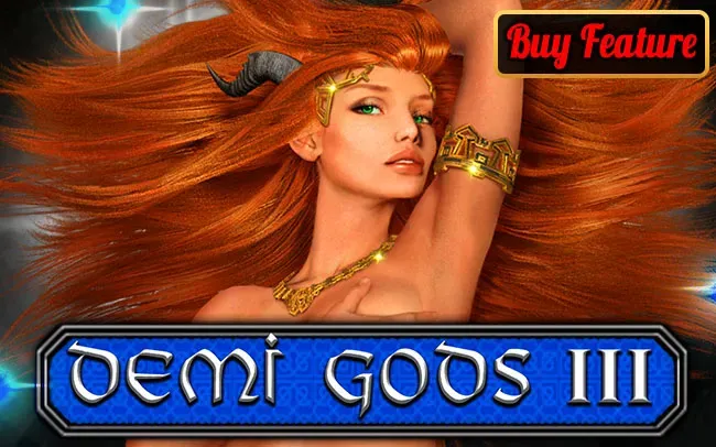 Demi Gods III