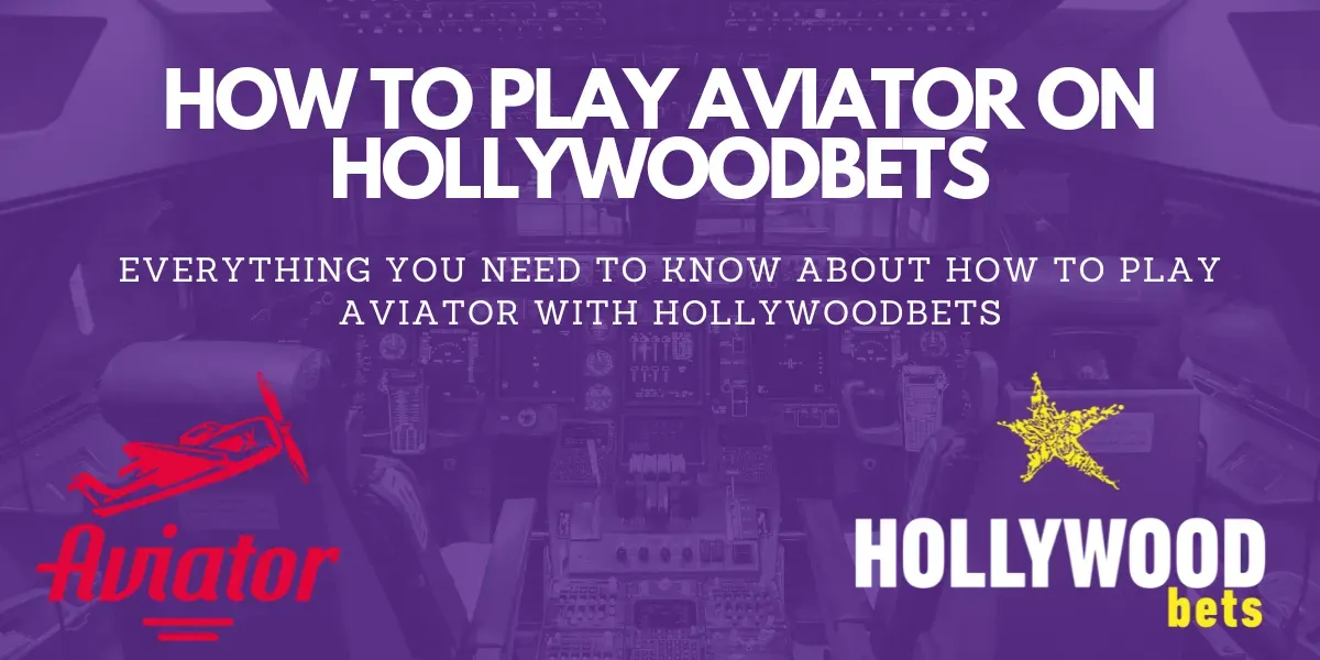 How to Play Aviator on Hollywoodbets.