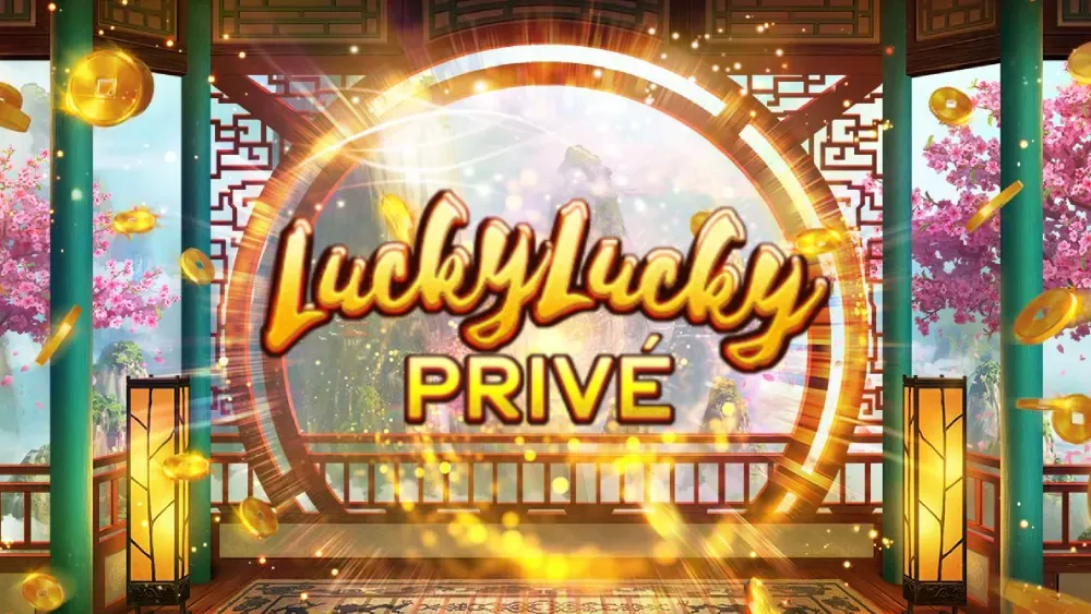Lucky Lucky Privé