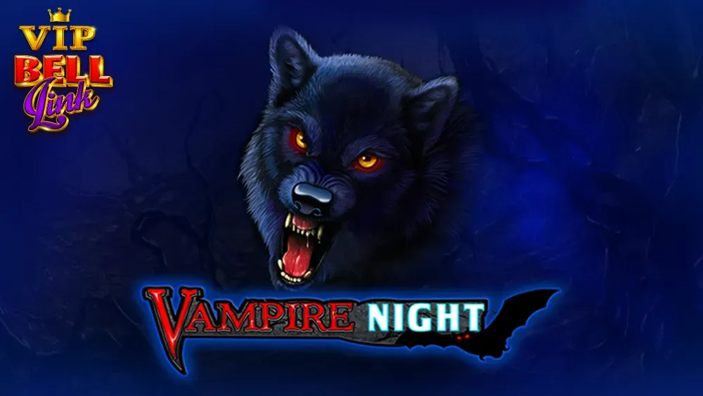 VIP Vampire Night Bell Link main thumbnail