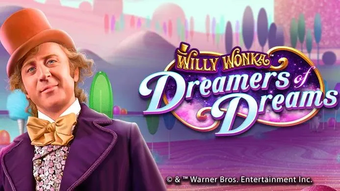 Willy Wonka Dreamers of Dreams main thumbnail