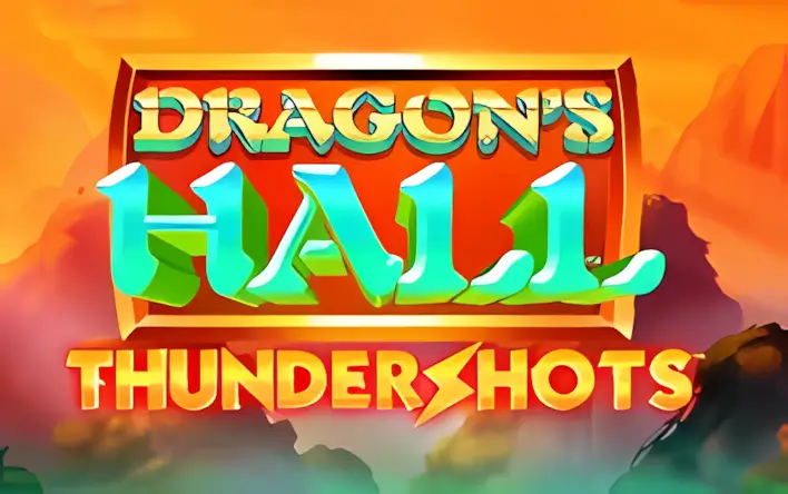 Dragons Hall Thundershots