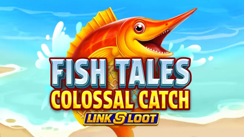 Fish Tales Colossal Catch - Link & Loot