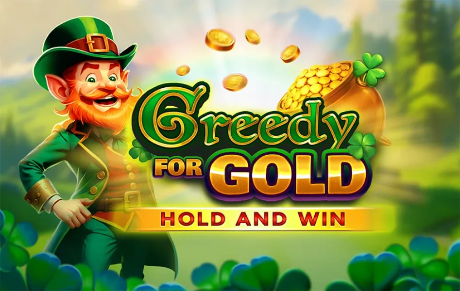 Greedy for Gold: Hold and Win main thumbnail