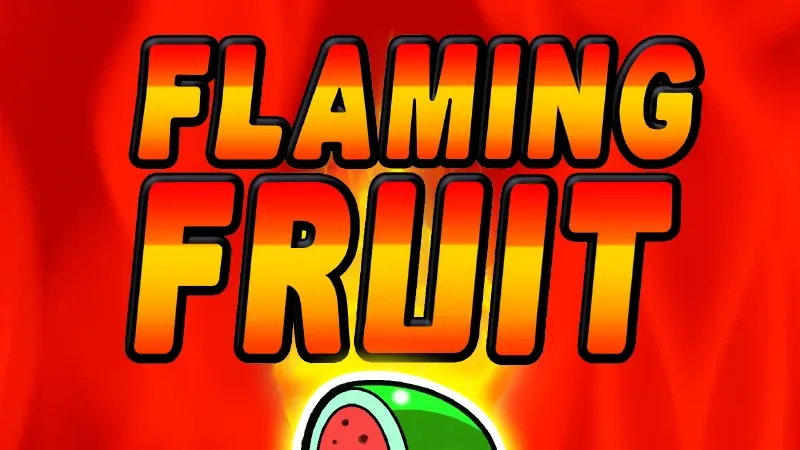 Flaming Fruit main thumbnail