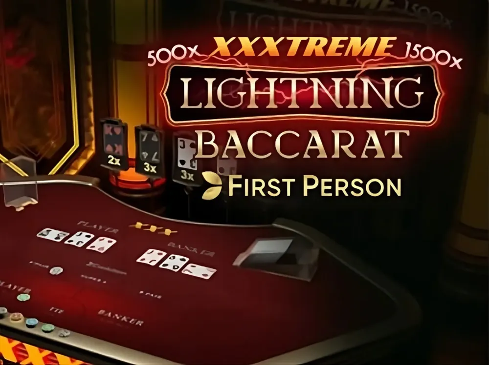  First Person XXXtreme Lightning Baccarat