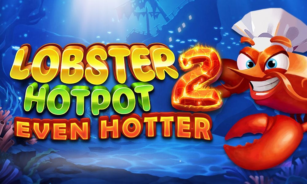 Lobster Hotpot 2 Even Hotter main thumbnail