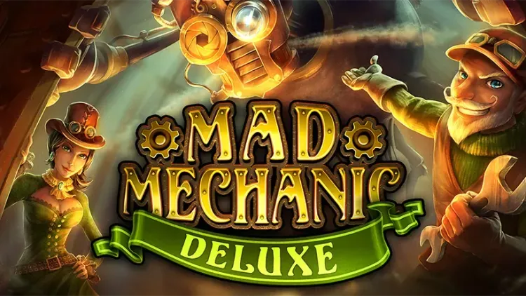Mad Mechanic Deluxe