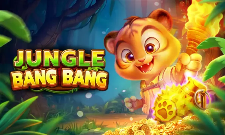 JUNGLE BANG BANG