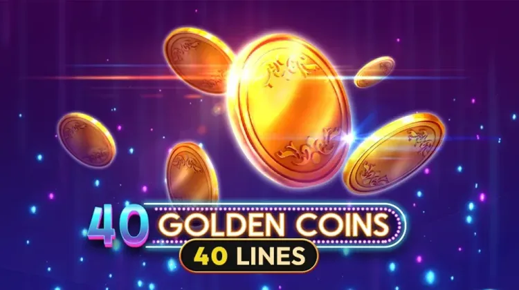 40 Golden Coins