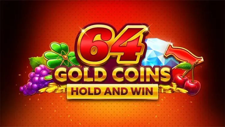 64 Gold Coins Hold and Win