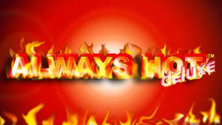 Always Hot deluxe