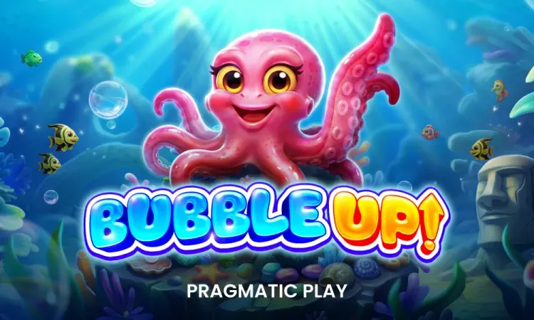 Bubble Up!