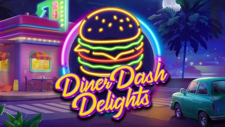 Diner Dash Delights