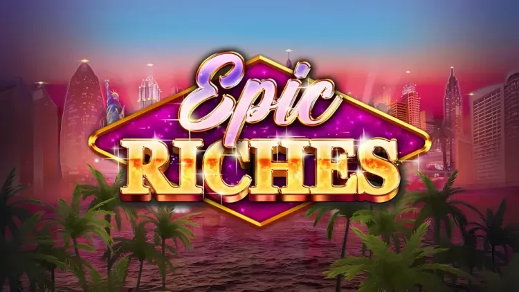 Epic Riches 