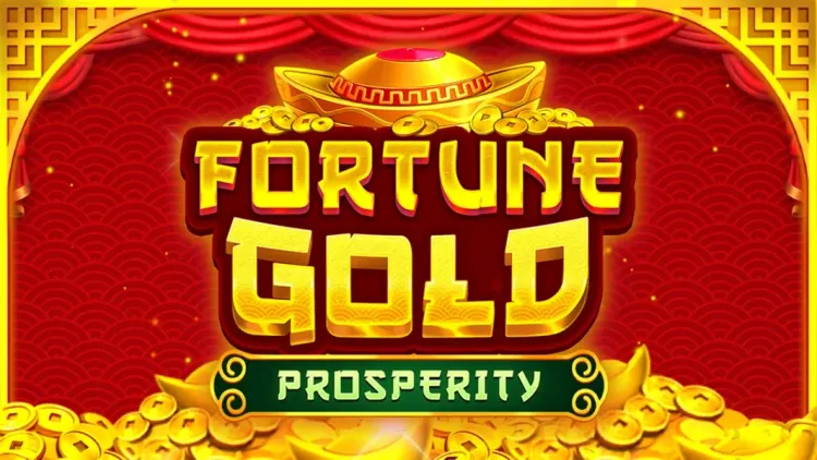 Fortune Gold - Prosperity
