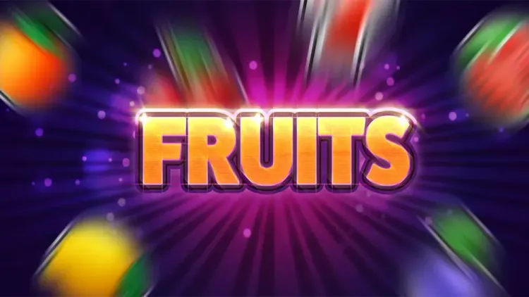 Fruits