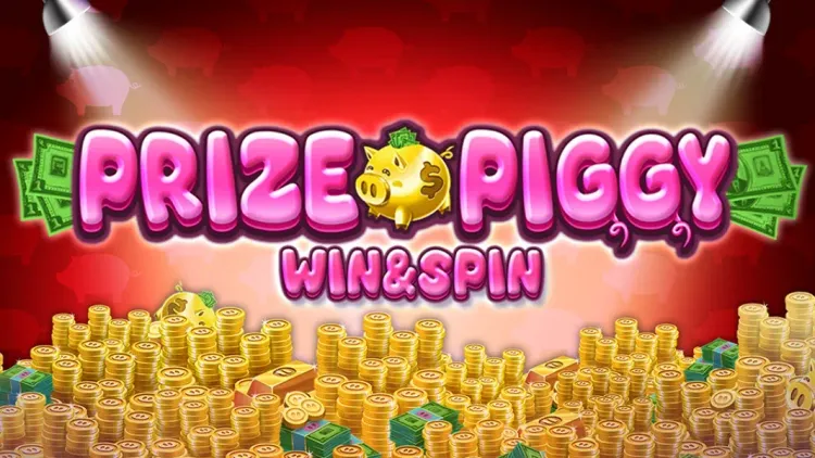 Prize Piggy Win & Spin