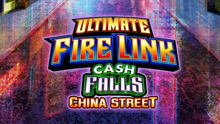 Ultimate Fire Link Cash Falls China Street
