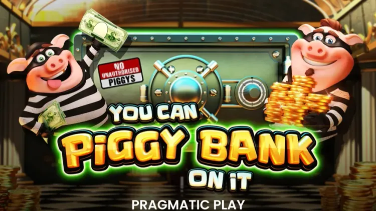 You Can Piggy Bank On It