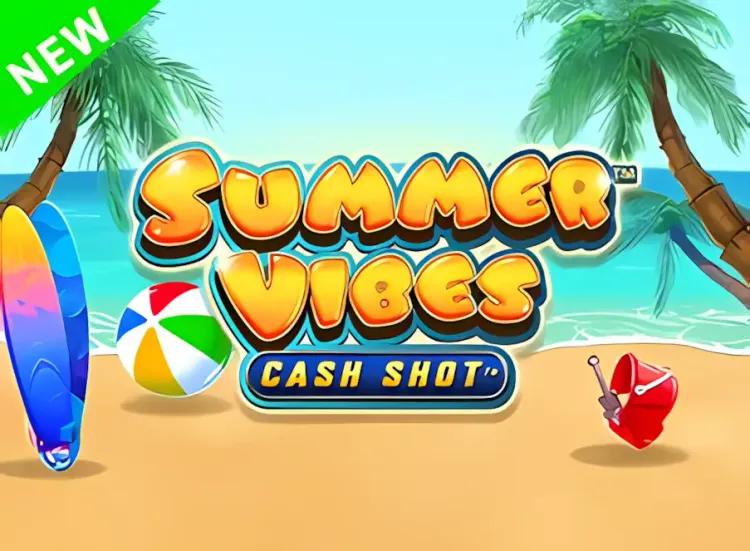 Summer Vibes Cash Shot