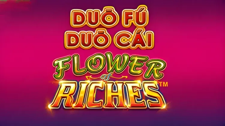 DUO FU DUO CAI FLOWER OF RICHES