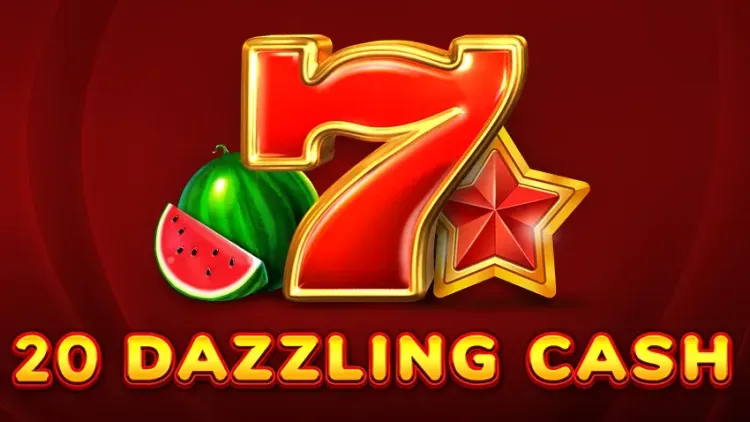 20 DAZZLING CASH