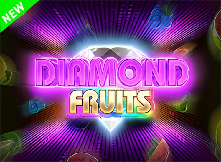 Diamond Fruits