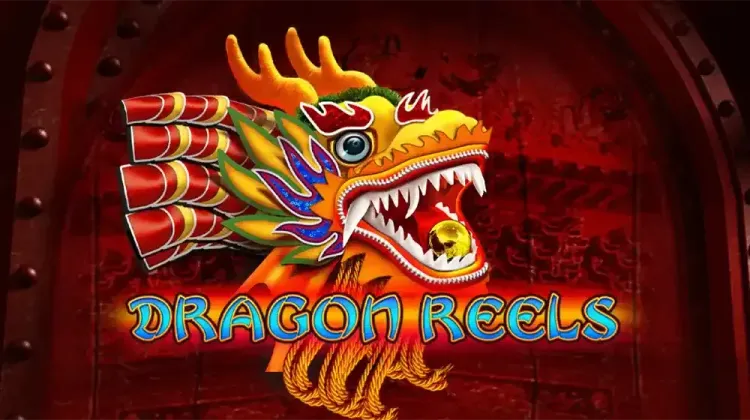 Dragon Reels