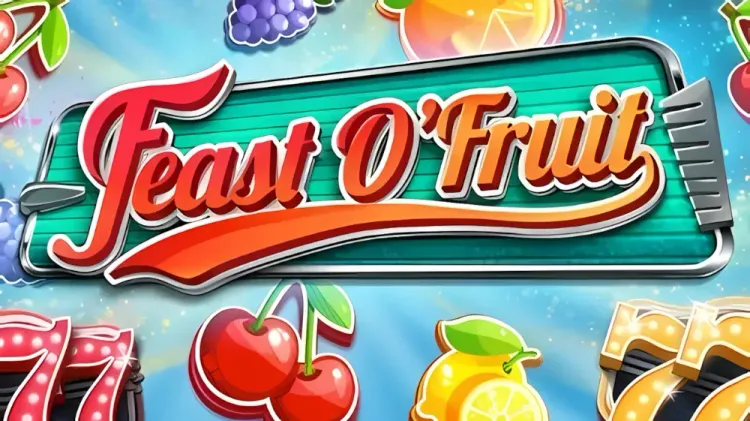 Feast O’Fruit