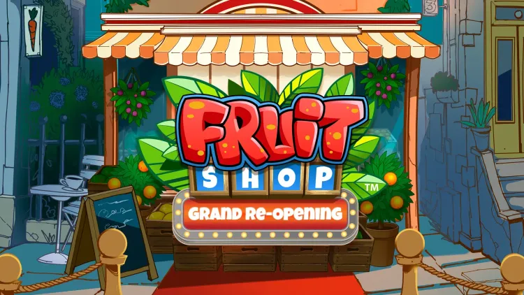 Fruit Shop:Grand Re-Opening