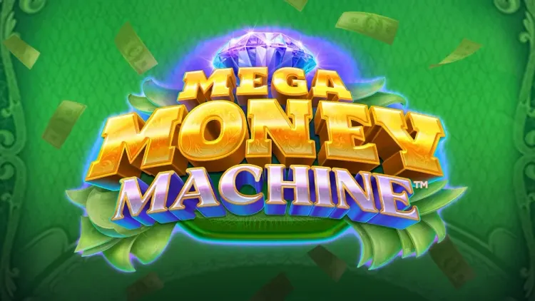 Mega Money Machine