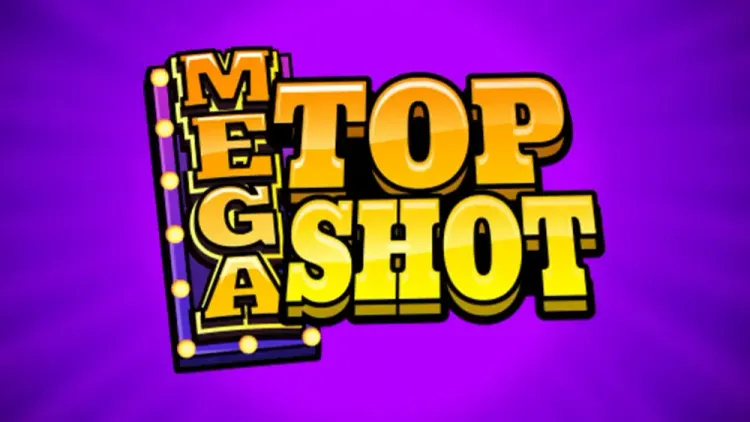 Mega Top Shot