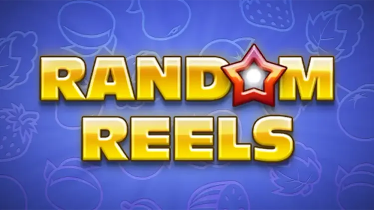 Random Reels