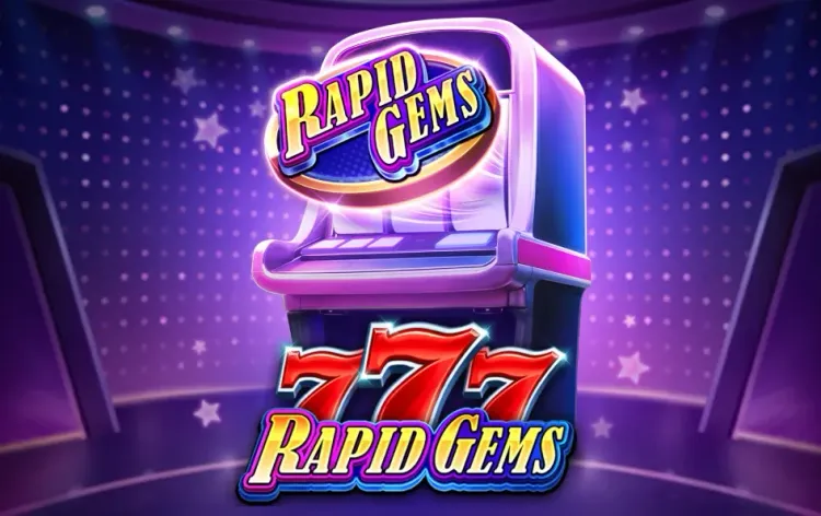Rapid Gems 777