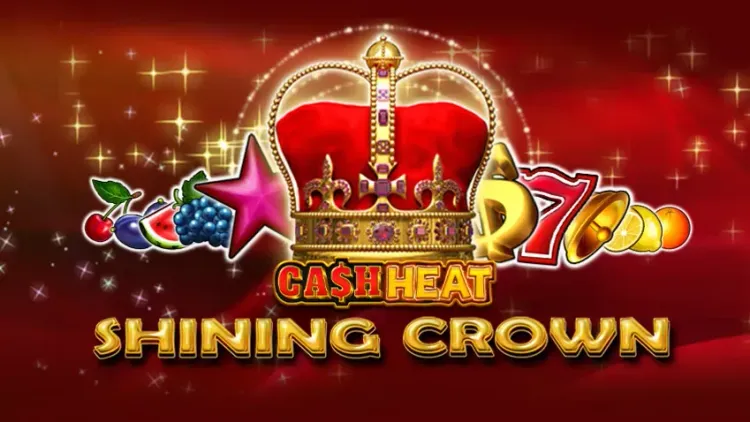 Shining Crown Cash Heat