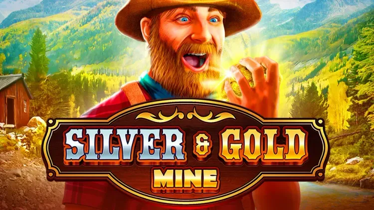 Silver & Gold Mine