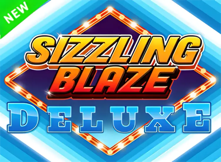 Sizzling Blaze Deluxe