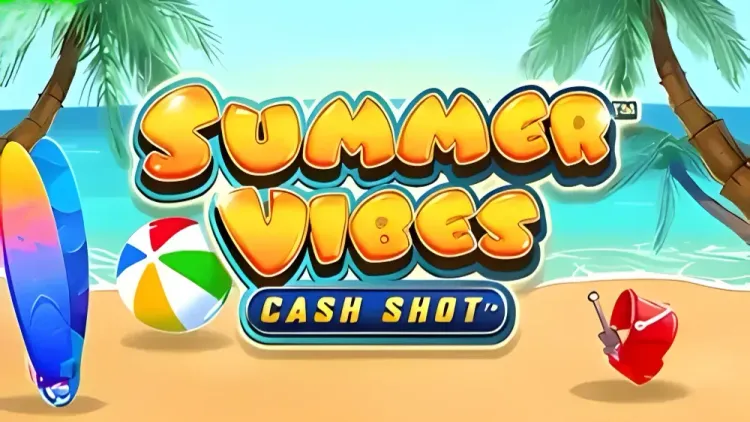 Summer Vibes Cash Shot