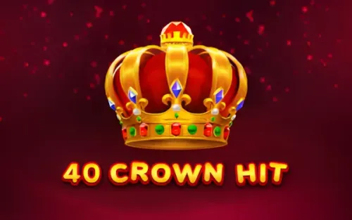 40 Crown Hit