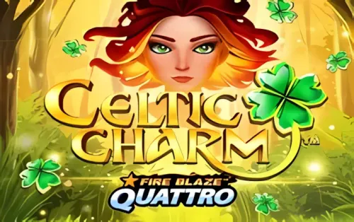 Fire Blaze Quattro: Celtic Charm