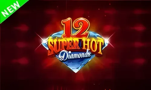 12 Super Hot Diamonds